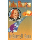 John Bunyan: God's Tinker by Robert M Rosio